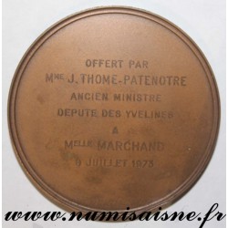 MEDAL - POLITICS - Mrs J. THOME-PATENOTRE - FORMER DEPUTY MINISTER FOR YVELINES - 1973