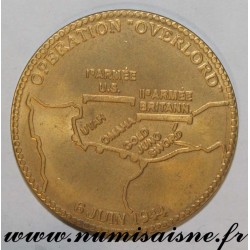 MÉDAILLE - GUERRE - 50e ANNIVERSAIRE DU DÉBARQUEMENT - OPÉRATION OVERLORD 1944