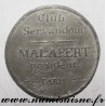 MEDAILLE - POLITIK - 75 - PARIS - CLUB SERVANDOM - MALAPERT PRÄSIDENT - 1848