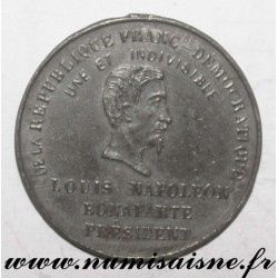 MEDAL - POLITICS - LOUIS-NAPOLEON BONAPARTE ELECTED PRESIDENT - 1848