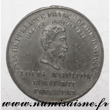 MÉDAILLE - POLITIQUE - LOUIS-NAPOLÉON BONAPARTE ÉLU PRÉSIDENT DE LA RÉPUBLIQUE FRANÇAISE- 1848