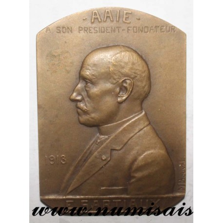 MÉDAILLE - POLITIQUE - 75 - PARIS - A.A.I.E. À SON PRÉSIDENT FONDATEUR - E. SARTIAUX - 1913