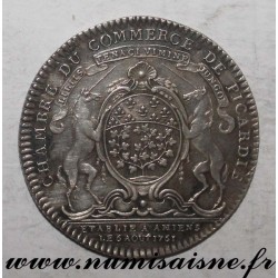 MEDAILLE - 80 - AMIENS - CHAMBRE DE COMMERCE DE PICARDIE - 1761