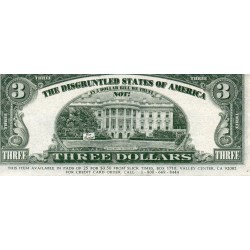 ÉTATS UNIS - 3 DOLLARS - BILL CLINTON - THE DISGRUNTLED STATES OF AMERICA - BILLET FANTAISIE