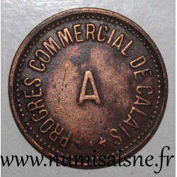 FRANCE - County 62 - CALAIS - 10 FRANCS - COMMERCIAL PROGRESS