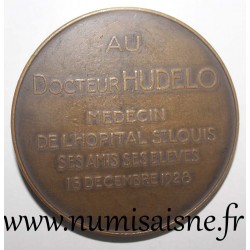 MEDAILLE - MEDIZINE - DOKTOR HUDELO - KRANKENHAUS SAINT-LOUIS - 1928