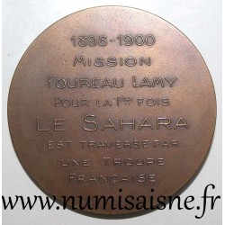 MEDAILLE - MISSION FOUREAU LAMY - 1. ÜBERFAHRT DER SAHARA DURCH FRANZÖSISCHE TROPFEN - 1898 - 1900