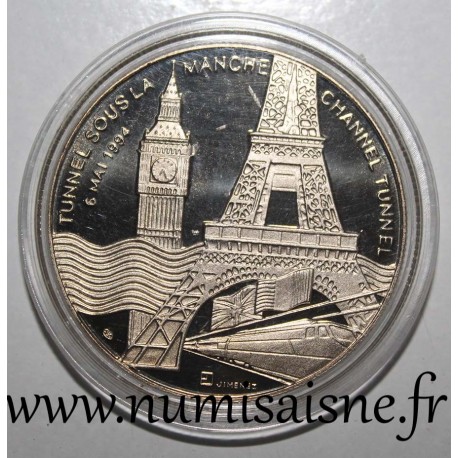 FRANCE - MÉDAILLE - TUNNEL SOUS LA MANCHE - 6 MAI 1994