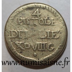 ITALY - MONETARY WEIGHT - 4 PISTOLE DITALIE XDVIIIG