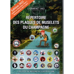 REPERTOIRE DES MUSELETS DE CHAMPAGNE LAMBERT - ADDITIF EDITION 2022