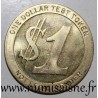 VEREINIGTE STAATEN - MEDAILLE - 1 DOLLAR TEST TOKEN - OSBORNE COINAGE CO.