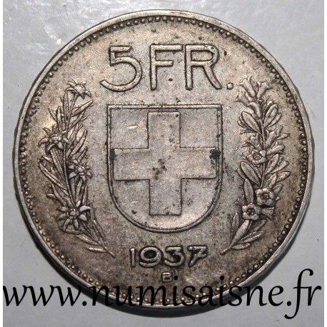 SWITZERLAND - KM 40 - 5 FRANCS 1937 B - Berne