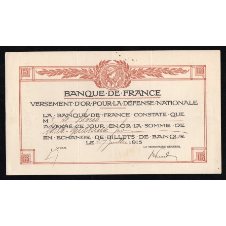 BANQUE DE FRANCE - RECU DE VERSEMENT D'OR POUR LA DEFENSE NATIONALE - 27/07/1915