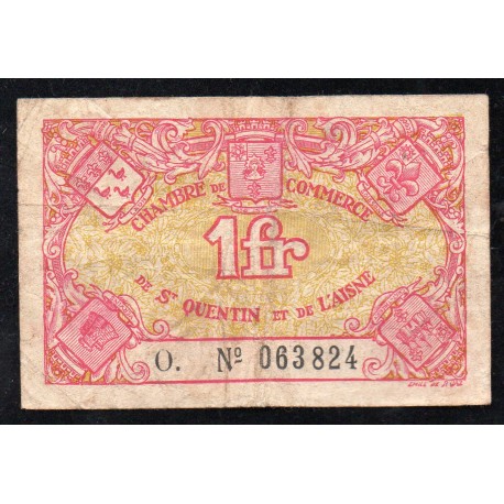 FRANCE - SAINT QUENTIN - 1 FRANC - CHAMBER OF COMMERCE - AISNE - UNDATED