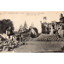 Komitat 60300 - SENLIS - KRIEG VON 1914 - HÄUSER IN DER RUE DE LA RÉPUBLIQUE