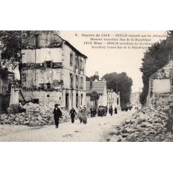 Komitat 60300 - SENLIS - RUE DE LA RÉPUBLIQUE - VON DEN DEUTSCHEN NIEDERGEBRANNTE HÄUSER