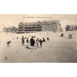 62600 - BERCK-PLAGE - L'HÔPITAL CAZIN-PERROCHAUD