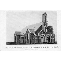 62153 - ABLAIN-SAINT-NAZAIRE - GUERRE 1914-1915 - CHAPELLE NOTRE-DAME-DE-LORETTE AVANT LE BOMBARDEMENT