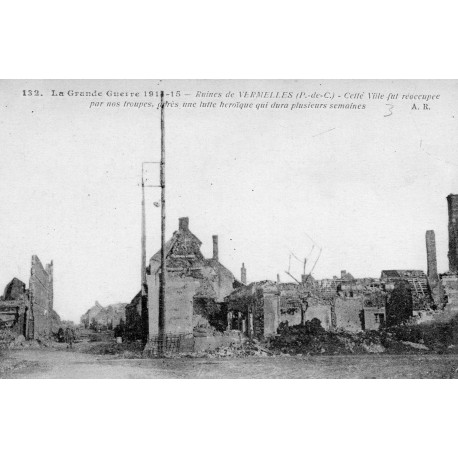 62980 - VERMELLES - LA GRANDE GUERRE 1914-15 - RUINES