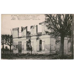 51340 - HEILZT-LE-MAURUPT - GRANDE GUERRE 1914-1917 - BATAILLE DE LA MARNE (6 AU 12 SEPTEMBRE 1914) - LA MAIRIE