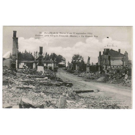 51340 - HUIRON - GUERRE 1914 - BATAILLE DE LA MARNE (6 AU 12 SEPTEMBRE 1914) - LA GRANDE RUE