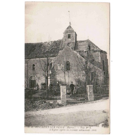 51140 - JONCHERY-SUR-VESLE - L'ÉGLISE APRES LA RETRAITE ALLEMANDE 1918