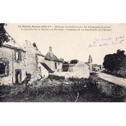 51210 - LE GAULT-LA-FORET - LA GRANDE GUERRE 1914-17 - MAISONS INCENDIÉES AU RECOUDE