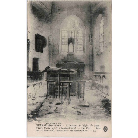 51 - GUERRE 1914-1915 - L'ÉGLISE DE MONTCEAUX APRES LE BOMBARDEMENT