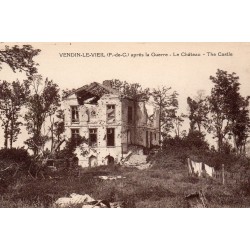 Komitat 62880 - VENDIN-LE-VIEIL - DAS SCHLOSS NACH DEM KRIEG