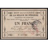 BON DE GUERRE - REGION DE PERONNE  - 1 FRANC - 02/09/1915