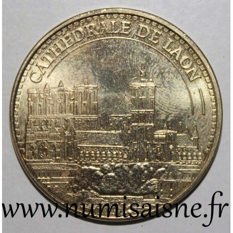 Komitat 02 - LAON - KATHEDRALE - Monnaie de Paris - 2015