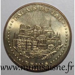 51 - REIMS - PALAIS DU TAU - Monnaie de Paris - 2015