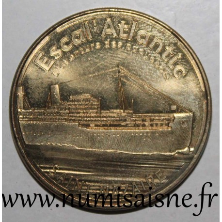 Komitat 44 - SAINT NAZAIRE - ESCAL'ATLANTIC - DER LINER - Monnaie de Paris - 2014