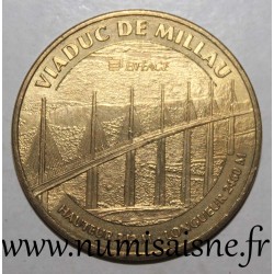 Komitat 12 - MILLAU - VIADUKT - HÖHE 343 M - LÄNGE 2460 M - Monnaie de Paris - 2014