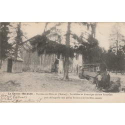 51600 - PERTHES - LA GRANDE GUERRE 1914-15 - LA MAISON FORESTIERE