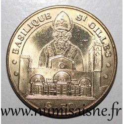 30 - SAINT GILLES - BASILIQUE - Monnaie de Paris - 2004