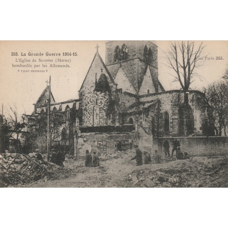 51250 - SUIPPES - LA GRANDE GUERRE 1914-15 - L'ÉGLISE BOMBARDÉE PAR LES ALLEMANDS