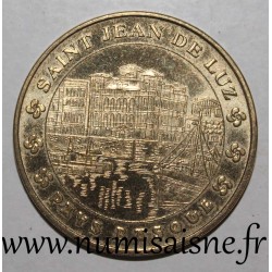 County  64 - SAINT JEAN DE LUZ - PAYS BASQUE - Monnaie de Paris - 2009