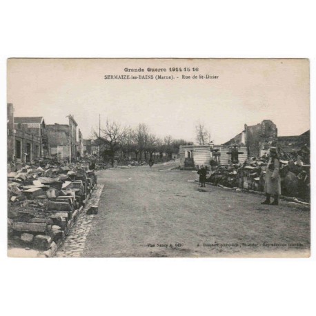 KOMITAT 51250 - SERMAIZE-LES-BAINS - GROßER KRIEG 1914-15-16 - ST-DIZIERS STREET