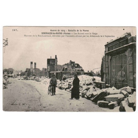 51250 - SERMAIZE-LES-BAINS - BATAILLE DE LA MARNE (1914) - LES RUINES SOUS LA NEIGE - MAISONS DE LA RUE LOMBARD