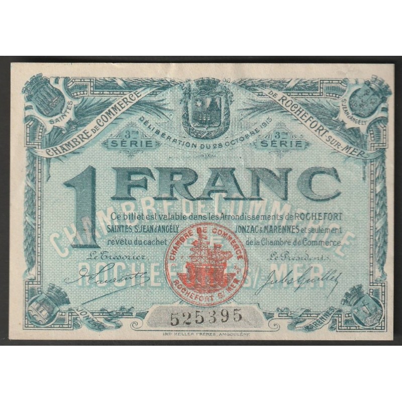 17 - ROCHEFORT-SUR-MER - CHAMBRE DE COMMERCE - 1 FRANC - 28/10/1915