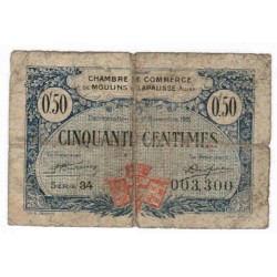 03 - MOULINS ET LAPALISSE - 50 CENTIMES - CHAMBRE DE COMMERCE - 17 NOVEMBRE 1921