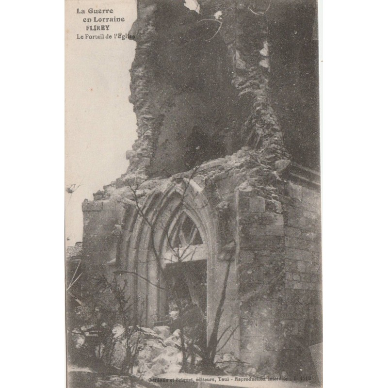 COUNTY 54470 - FLIREY - THE WAR IN LORRAINE - THE PORTAL OF THE CHURCH