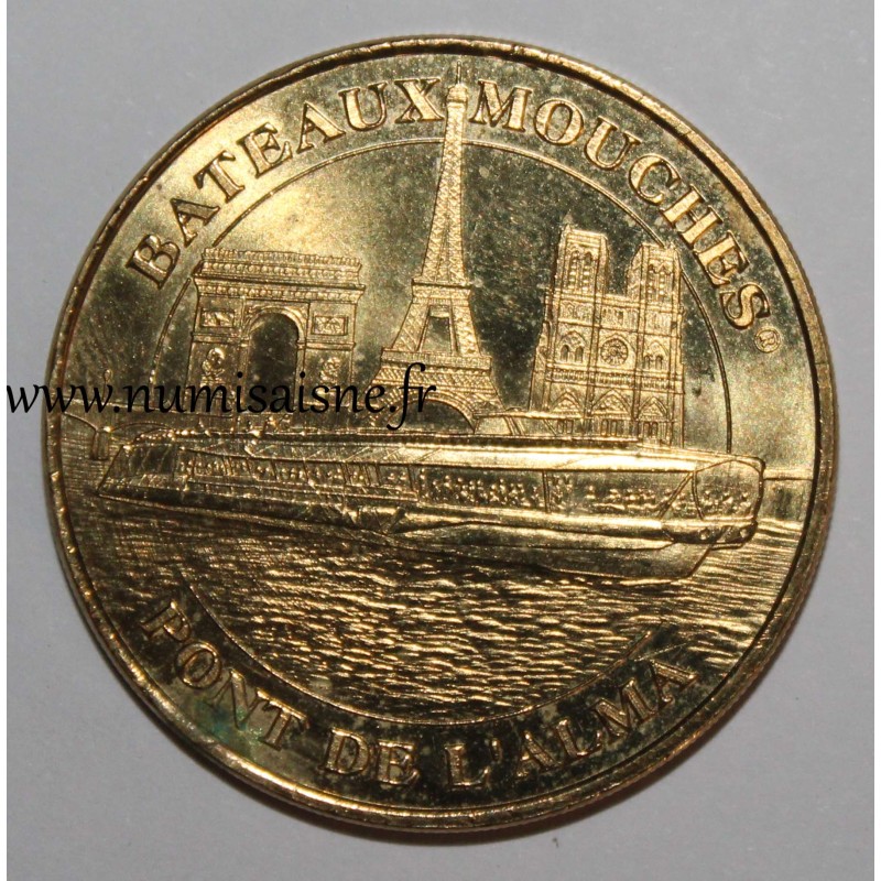 County 75 - PARIS - BRIDGE OF L'ALMA - BATEAUX MOUCHES - Monnaie de Paris - 2014