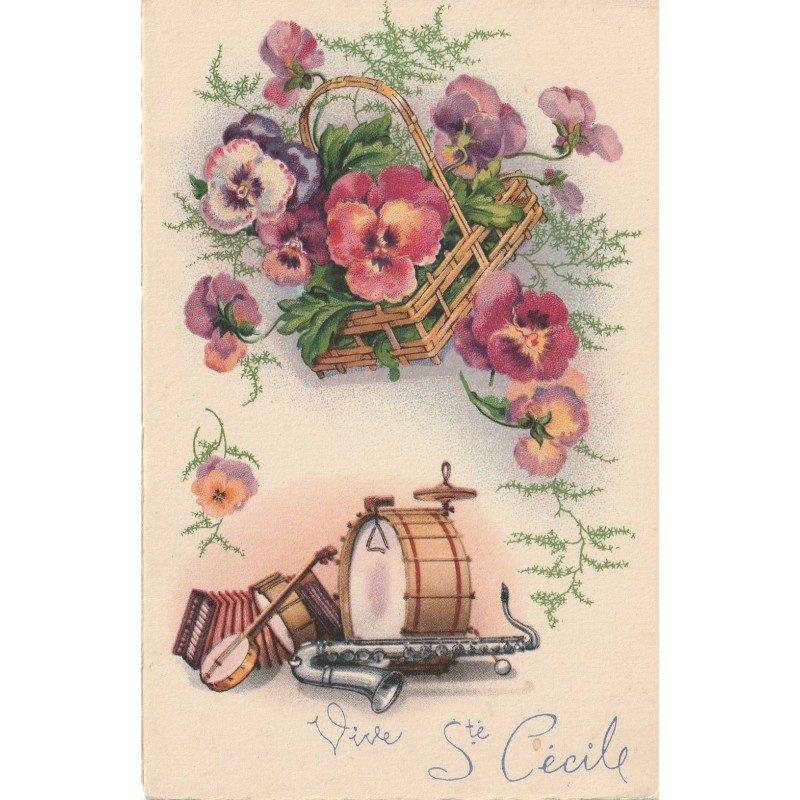 CARTE POSTALE VINTAGE - VIVE SAINTE CÉCILE - FLEURS - INSTRUMENTS DE MUSIQUE