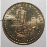 Komitat 17 - LA ROCHELLE - TÜRME - Monnaie de Paris - 2010