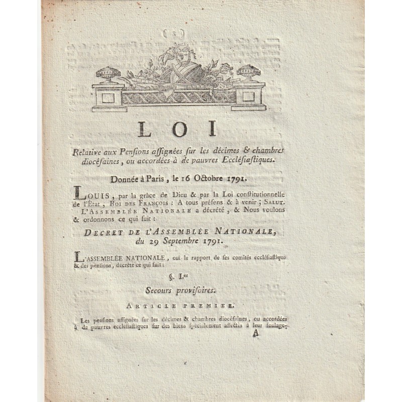 ANCIEN DOCUMENT - LOI DU 16 OCTOBRE 1791 - PENSIONS ASSIGNEES AUX RELIGIEUX - PAR LOUIS XVI ET DUPORT