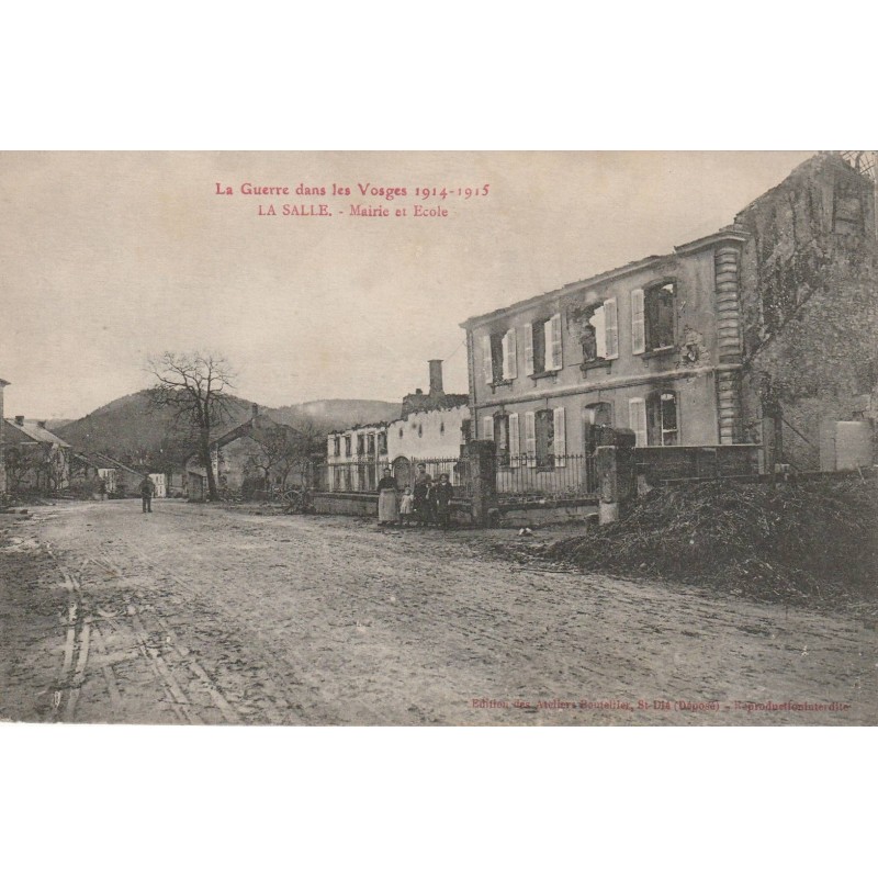 COUNTY 88470 - LA SALLE - TOWN HALL AND SCHOOL - WAR 1914-1915