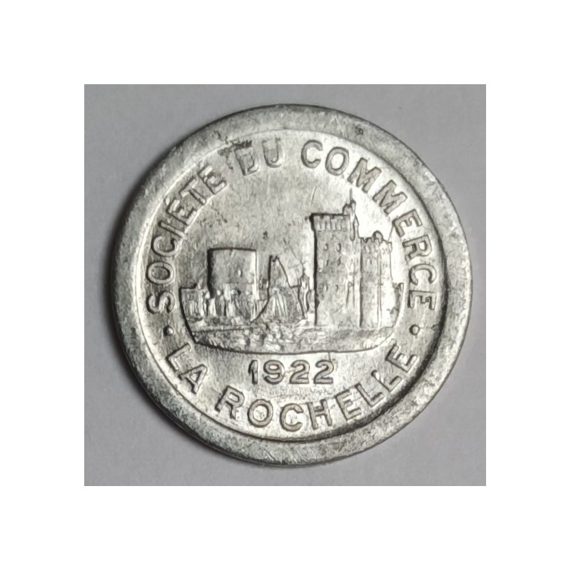 FRANKREICH - Kommitat 17 - LA ROCHELLE - 5 CENTIMES 1922 - SOCIETE DU COMMERCE