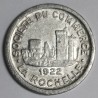 FRANCE - County 17 - LA ROCHELLE - 10 CENTIMES 1922 - SOCIETE DU COMMERCE - El.Mon.10.5